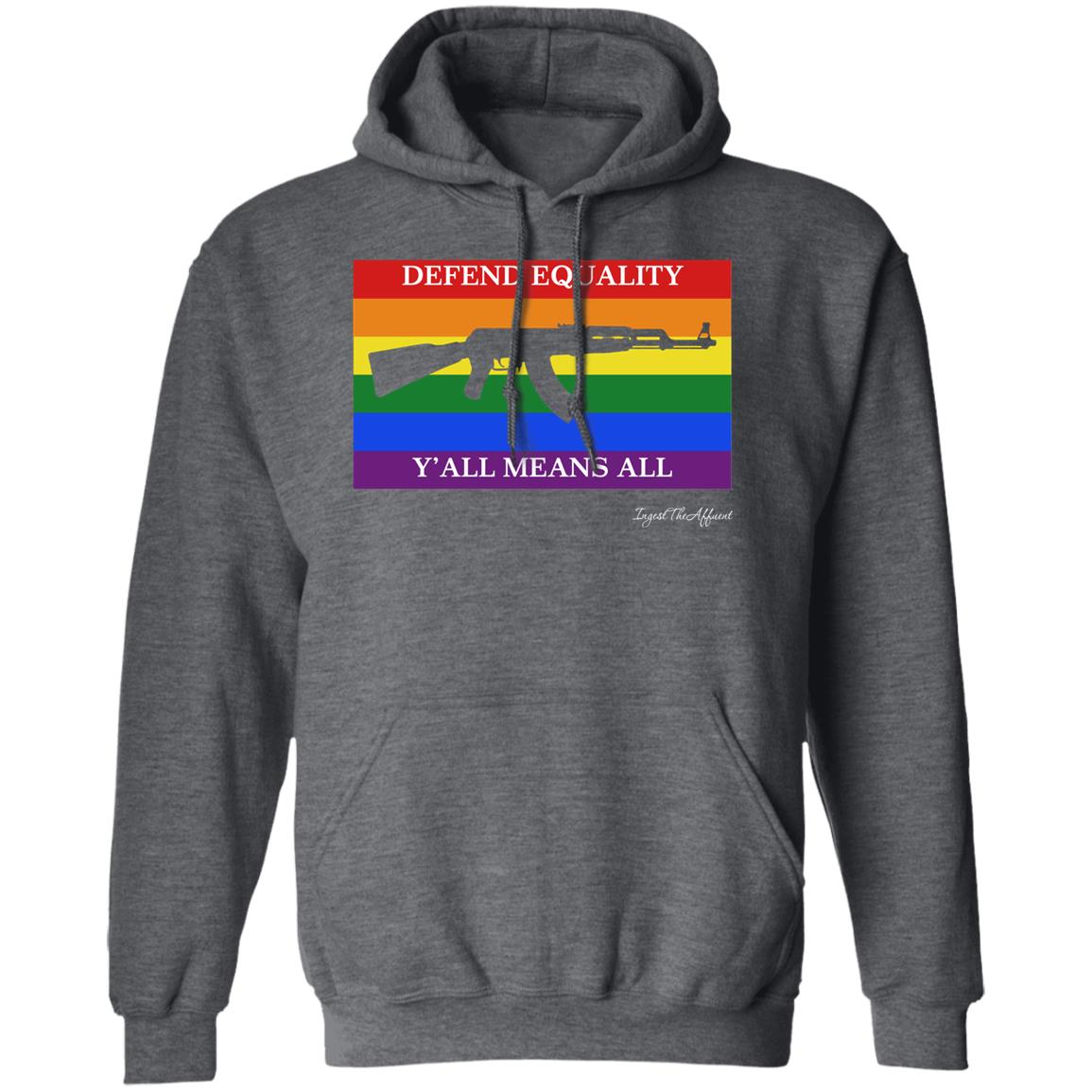 Ak 47 Version Defend Equality Y'all Means All Pride Flag Shirt Eat The Rich Store Ingest The Affluent Ak 47 Version Defend Equality Y'all Means All Pride Flag Shirt Eat The Rich Store Ingest The Affluent