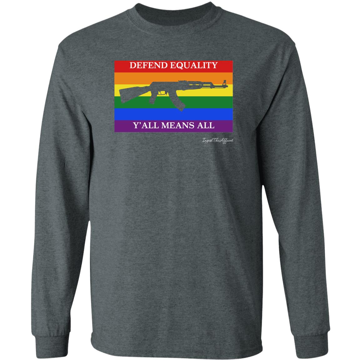 Ak 47 Version Defend Equality Y'all Means All Pride Flag Shirt Eat The Rich Store Ingest The Affluent Ak 47 Version Defend Equality Y'all Means All Pride Flag Shirt Eat The Rich Store Ingest The Affluent