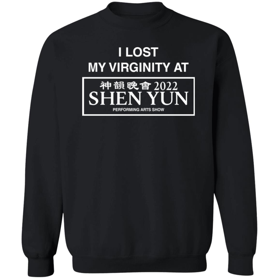 Wahlid Store I Lost My Virginity At Shen Yun Performing Arts Show Shirt Wahlid Mohammad Wahlid Store I Lost My Virginity At Shen Yun Performing Arts Show Shirt Wahlid Mohammad