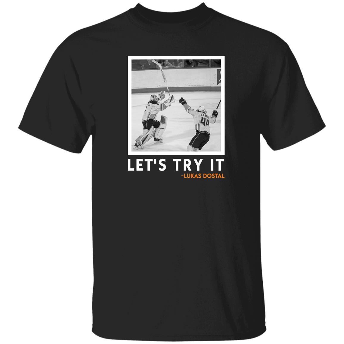 Let's Try It Lukas Dostal Shirt San Diego Gulls Merch Dostal Let's Try It T-shirt Let's Try It Lukas Dostal Shirt San Diego Gulls Merch Dostal Let's Try It T-shirt
