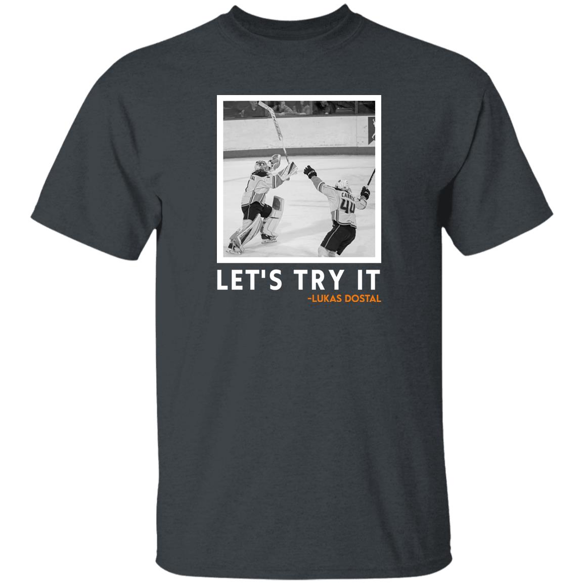 Let's Try It Lukas Dostal Shirt San Diego Gulls Merch Dostal Let's Try It T-shirt Let's Try It Lukas Dostal Shirt San Diego Gulls Merch Dostal Let's Try It T-shirt