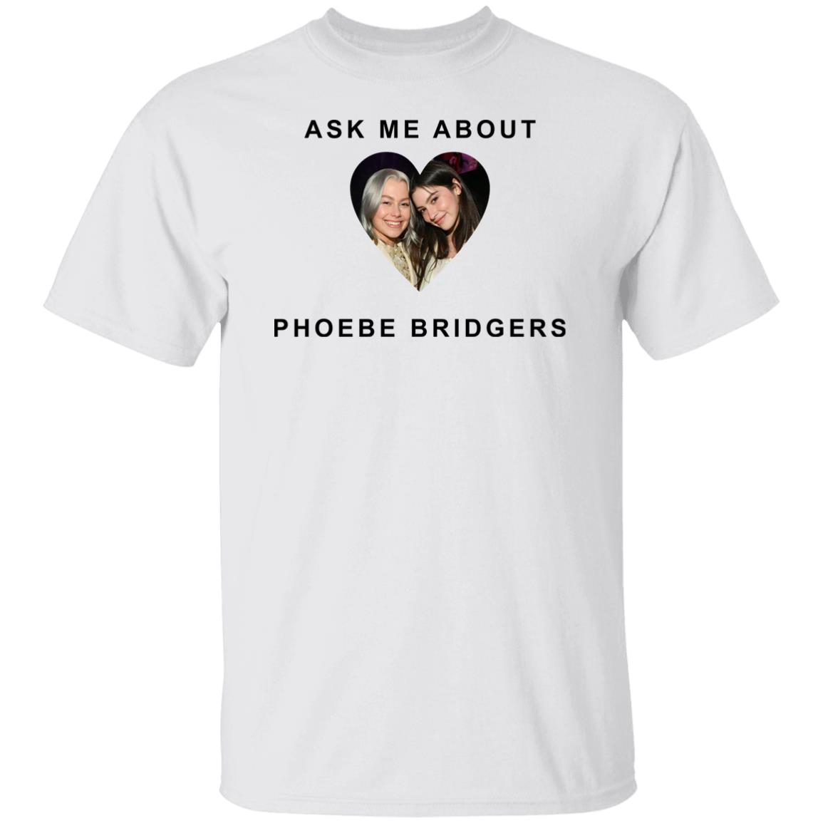 Ask Me About Phoebe Bridgers Shirt Gracie Abrams Vs Phoebe Bridgers Billboard Women In Music 2022 Ask Me About Phoebe Bridgers Shirt Gracie Abrams Vs Phoebe Bridgers Billboard Women In Music 2022