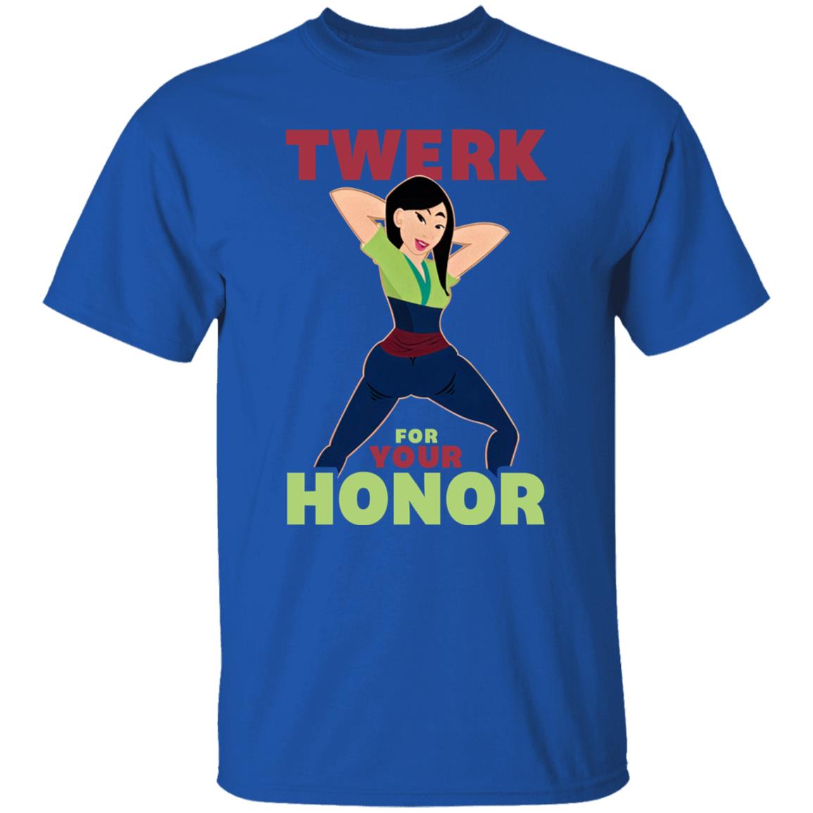 Twerk For Your Honor T Shirt Lookhuman Merch Libs Of Tik Tok Twerk For Your Honor T Shirt Lookhuman Merch Libs Of Tik Tok