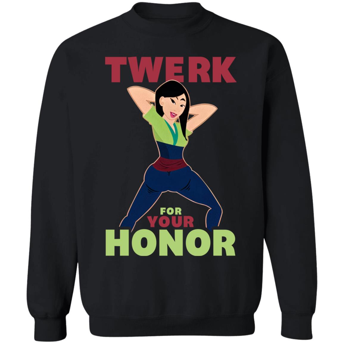 Twerk For Your Honor T Shirt Lookhuman Merch Libs Of Tik Tok Twerk For Your Honor T Shirt Lookhuman Merch Libs Of Tik Tok