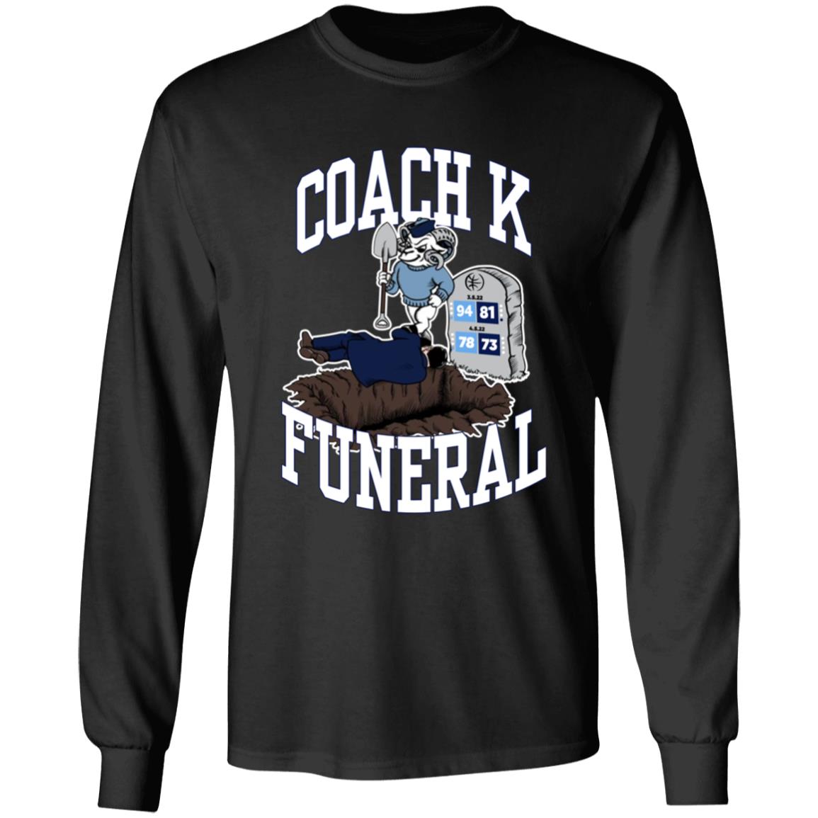 Coach K Funeral Shirt Dave Portnoy BarstoolBigCat Barstoolsports Store Coach K Funeral Shirt Dave Portnoy BarstoolBigCat Barstoolsports Store