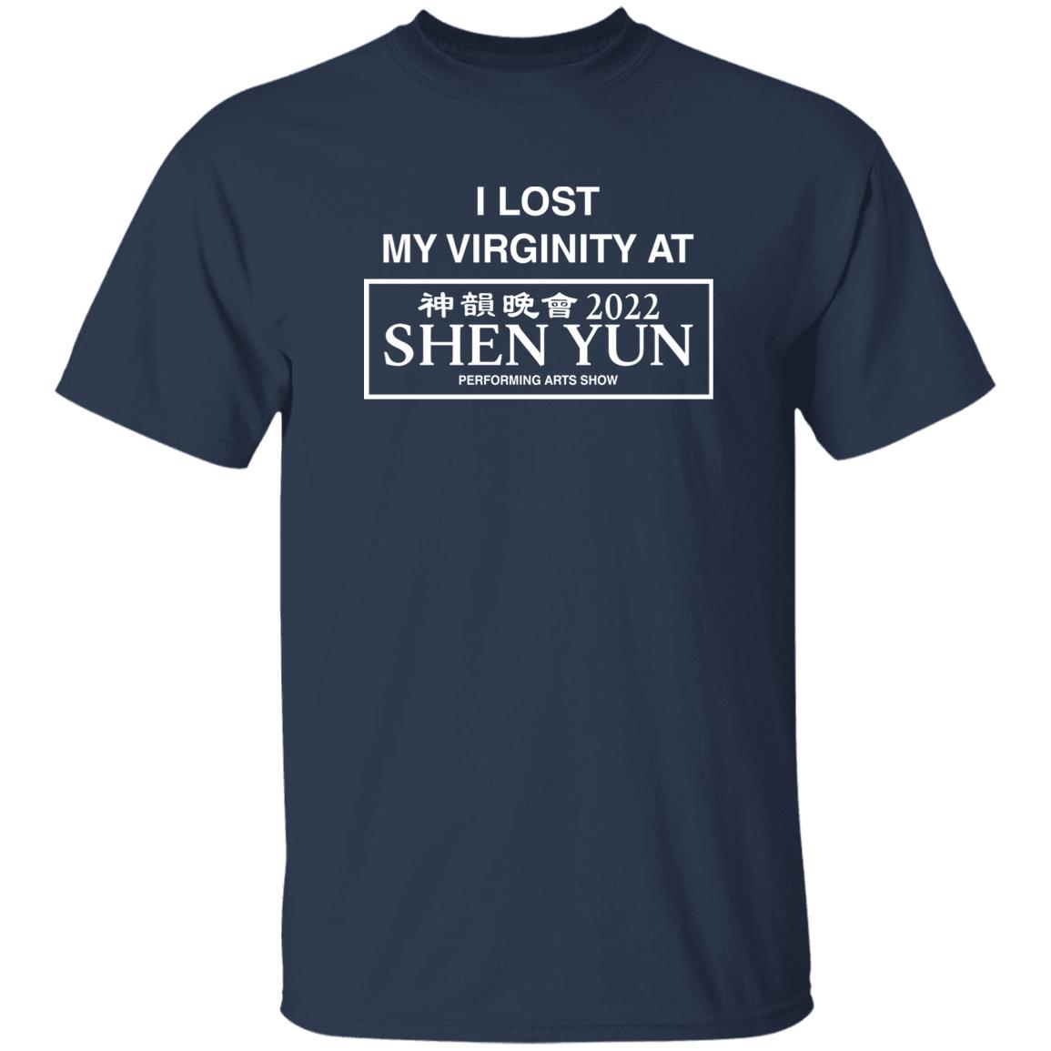 Wahlid Store I Lost My Virginity At Shen Yun Performing Arts Show Shirt Wahlid Mohammad Wahlid Store I Lost My Virginity At Shen Yun Performing Arts Show Shirt Wahlid Mohammad