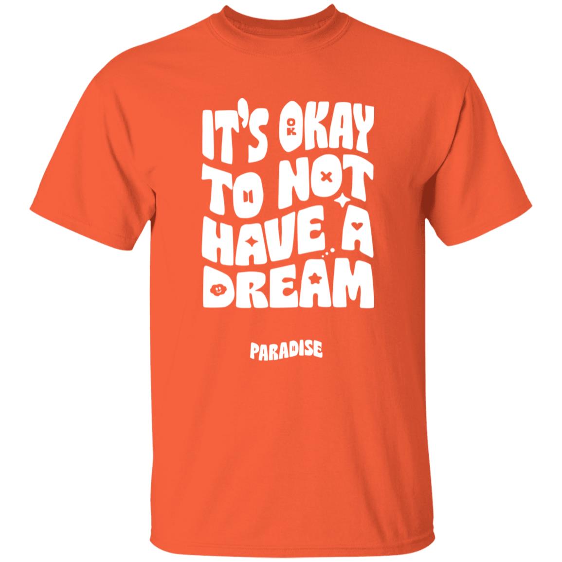 The Blue Seoul Merch It's Okay To Not Have A Dream Paradise Shirt BTS Band The Blue Seoul Merch It's Okay To Not Have A Dream Paradise Shirt BTS Band