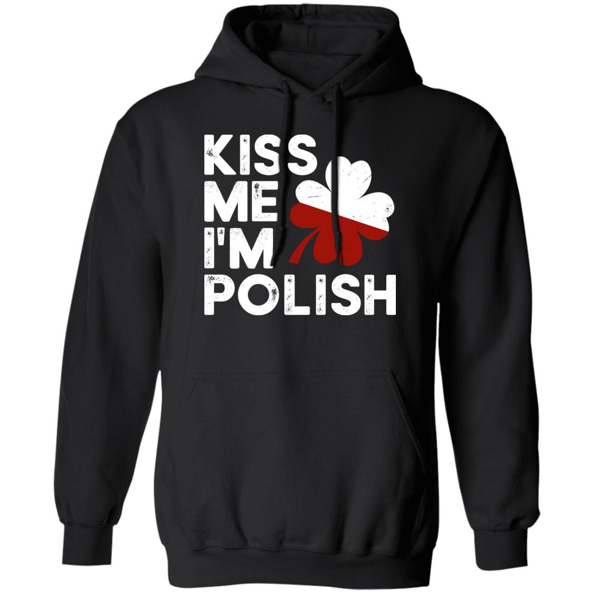Kiss Me I'm Polish Shirt Otiswwe Kiss Me I'm Polish Shirt Otiswwe