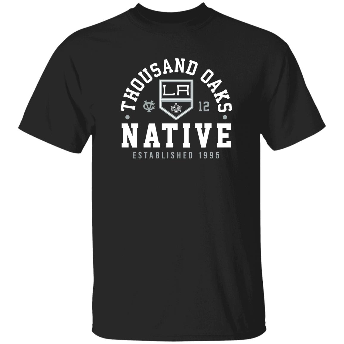 Kings Vs Vg Thousand Oaks Native Shirt Team La Store Thousand Oaks Native Established 1995 Shirt Trevor Moore Kings Vs Vg Thousand Oaks Native Shirt Team La Store Thousand Oaks Native Established 1995 Shirt Trevor Moore