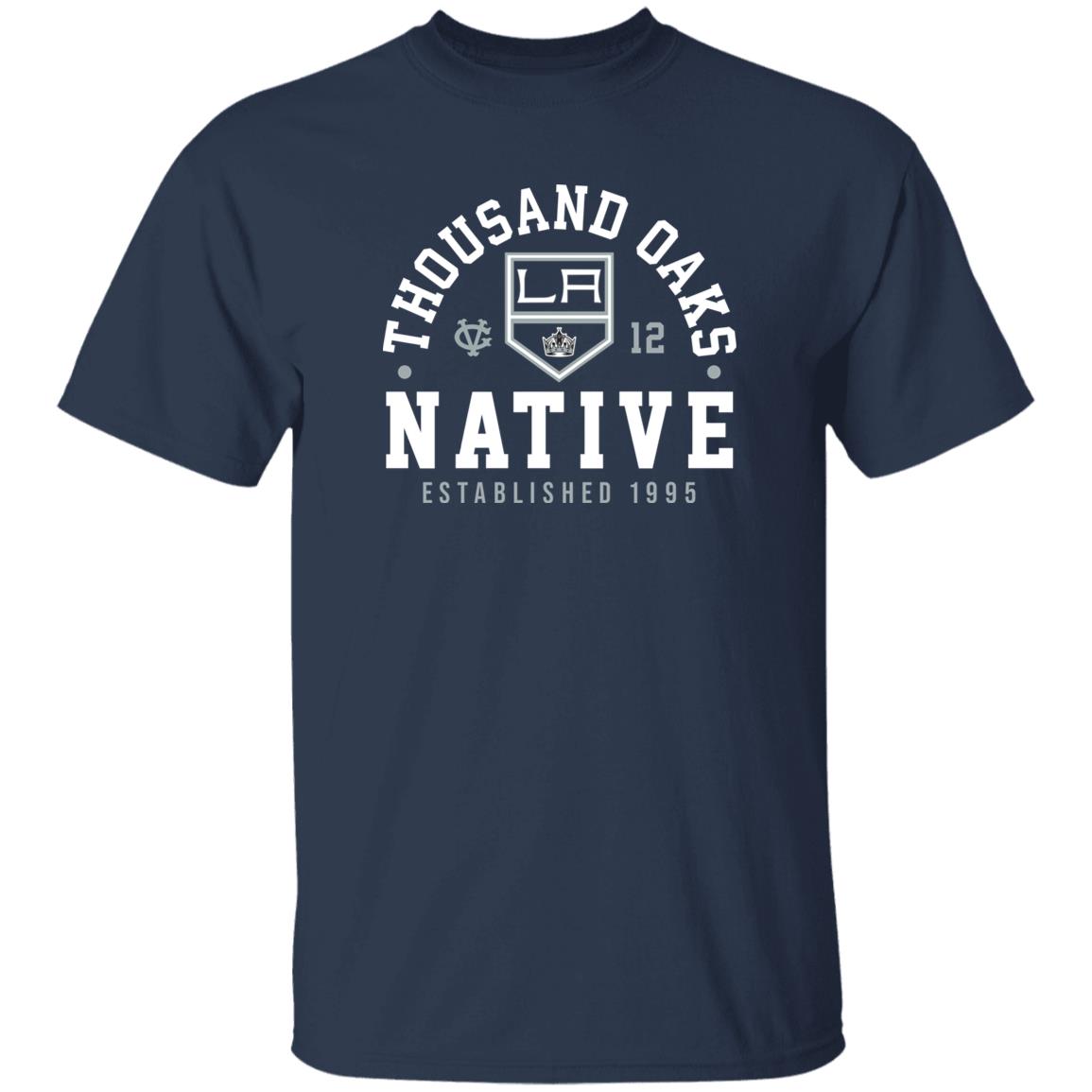 Kings Vs Vg Thousand Oaks Native Shirt Team La Store Thousand Oaks Native Established 1995 Shirt Trevor Moore Kings Vs Vg Thousand Oaks Native Shirt Team La Store Thousand Oaks Native Established 1995 Shirt Trevor Moore