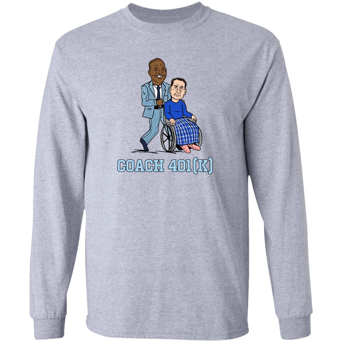 UNC Barstool Coach 401 (K) Shirt Barstool Sports Store Coach 401K Tee Shirt UNC Barstool Coach 401 (K) Shirt Barstool Sports Store Coach 401K Tee Shirt