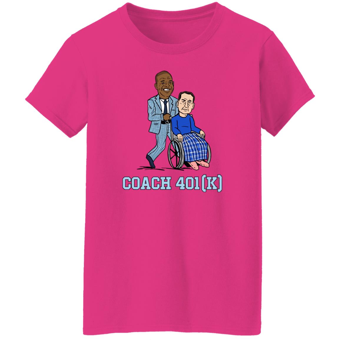 UNC Barstool Coach 401 (K) Shirt Barstool Sports Store Coach 401K Tee Shirt UNC Barstool Coach 401 (K) Shirt Barstool Sports Store Coach 401K Tee Shirt