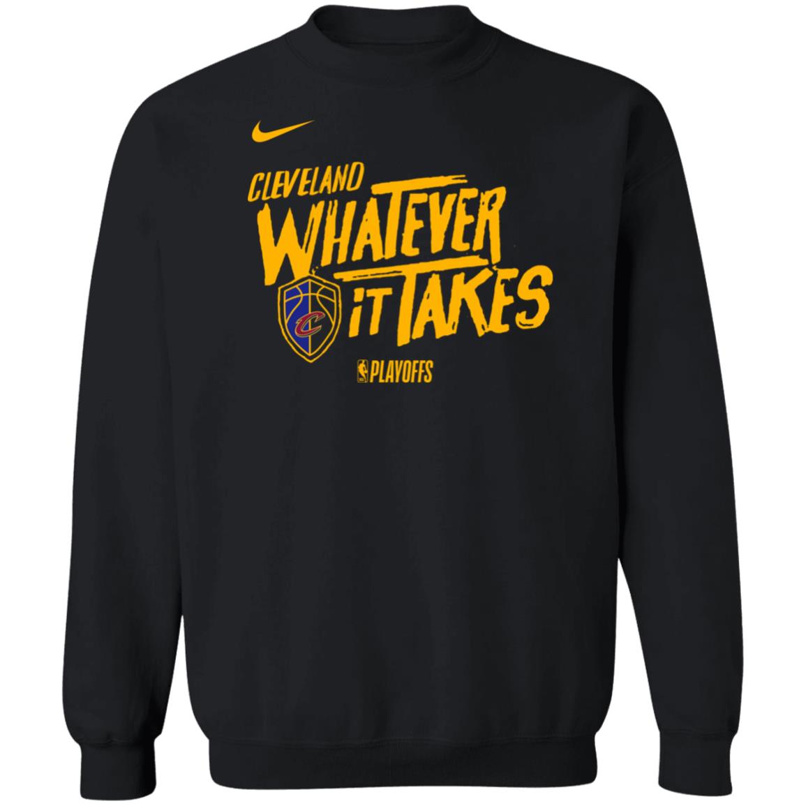 Lebron James Whatever It Takes Playoffs Shirt Cleveland Cavaliers Lebron James Whatever It Takes Playoffs Shirt Cleveland Cavaliers
