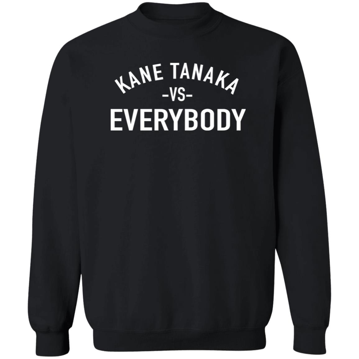 Kane Vs. Everybody Tee Shirt Sal Vulcano Merch Kane Tanaka Vs Everybody Shirt Kane Vs. Everybody Tee Shirt Sal Vulcano Merch Kane Tanaka Vs Everybody Shirt