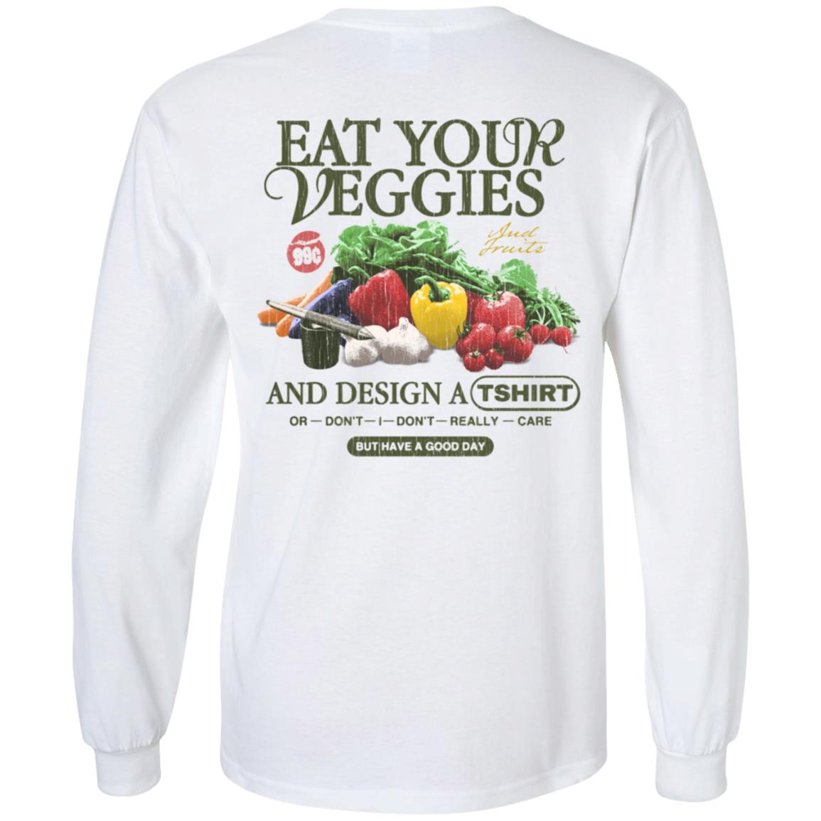 1800Xo Merch Eat Your Veggies Shirt Jake Pressure Eat Your Veggies Or Don't I Don't Really Care Shirt 1800Xo Merch Eat Your Veggies Shirt Jake Pressure Eat Your Veggies Or Don't I Don't Really Care Shirt