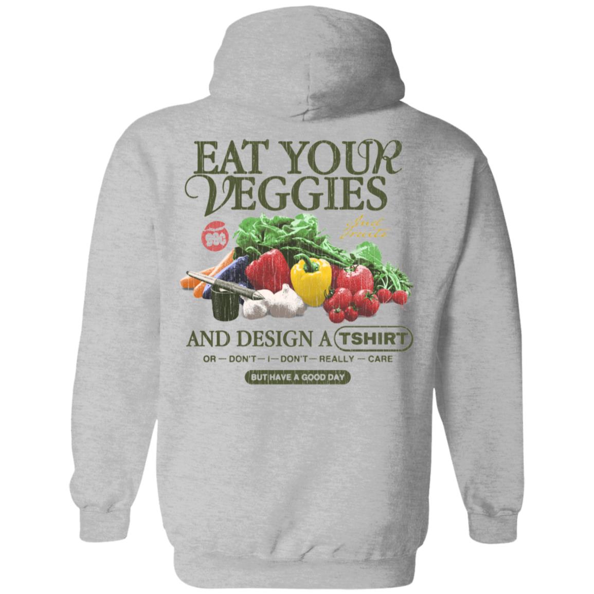 1800Xo Merch Eat Your Veggies Shirt Jake Pressure Eat Your Veggies Or Don't I Don't Really Care Shirt 1800Xo Merch Eat Your Veggies Shirt Jake Pressure Eat Your Veggies Or Don't I Don't Really Care Shirt