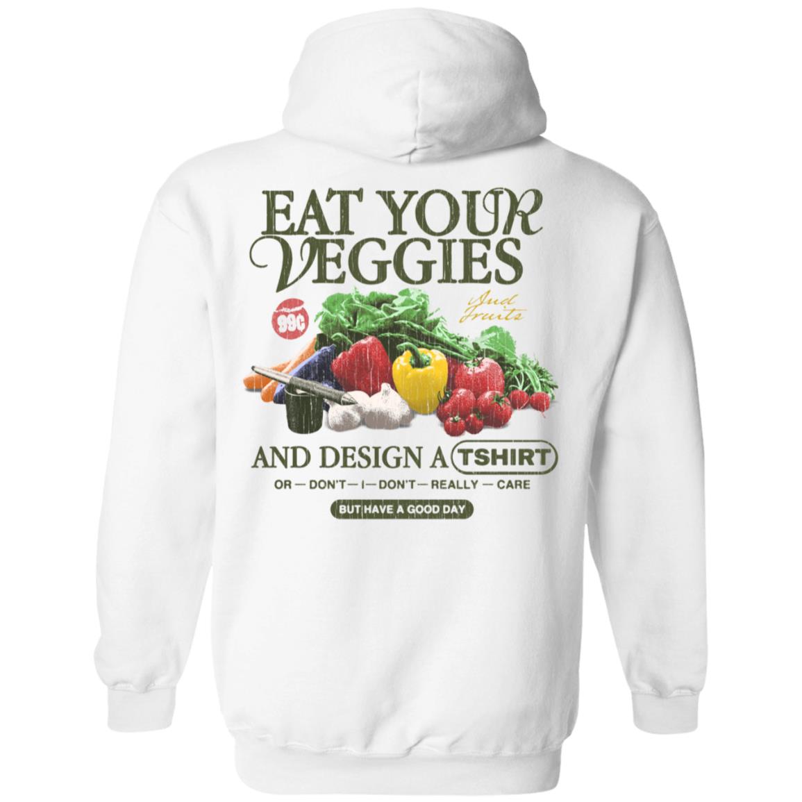1800Xo Merch Eat Your Veggies Shirt Jake Pressure Eat Your Veggies Or Don't I Don't Really Care Shirt 1800Xo Merch Eat Your Veggies Shirt Jake Pressure Eat Your Veggies Or Don't I Don't Really Care Shirt