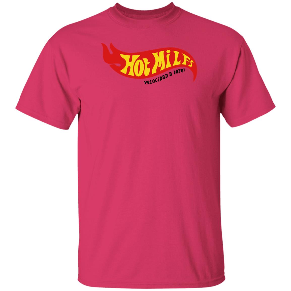 Hot Milfs Velocidad A Tope Shirt Nil Ojeda Hot Milfs Velocidad A Tope Shirt Nil Ojeda