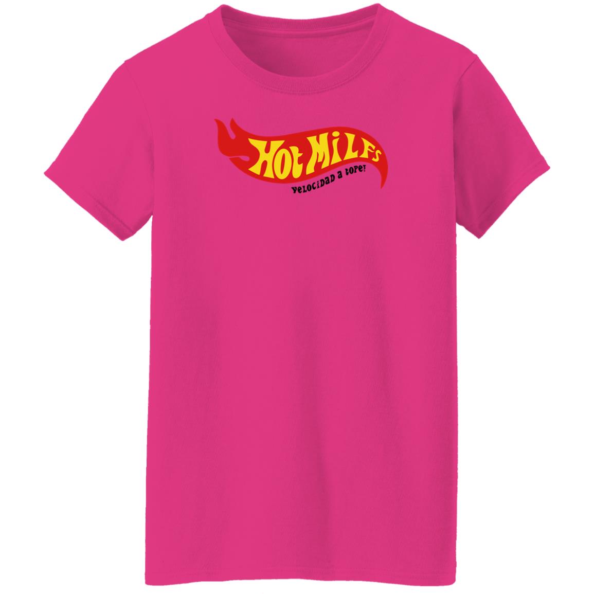 Hot Milfs Velocidad A Tope Shirt Nil Ojeda Hot Milfs Velocidad A Tope Shirt Nil Ojeda