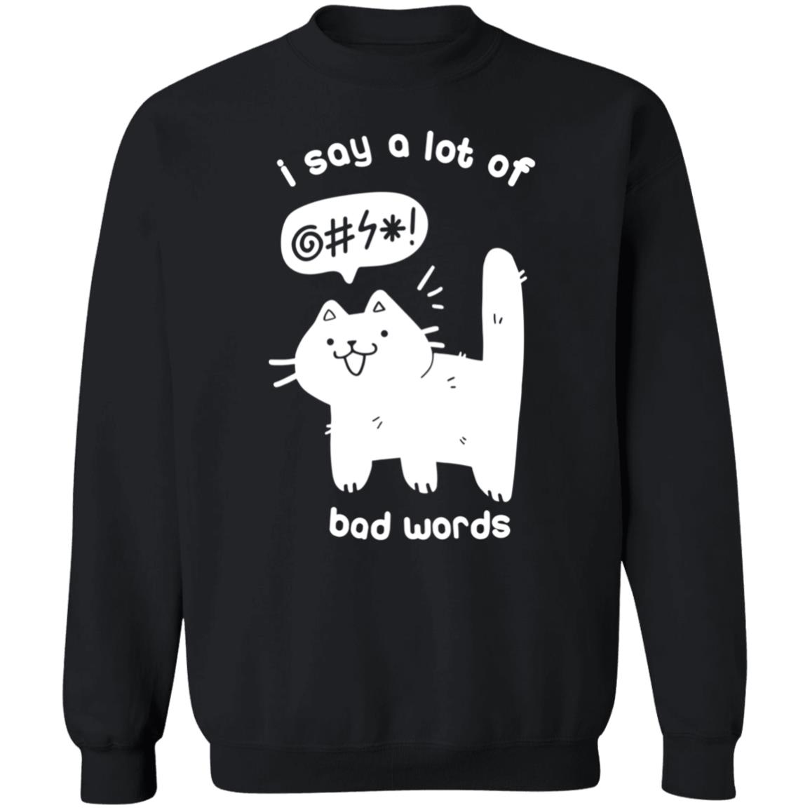 Crowlines Store I Say A Lot Of Bad Words Shirt Crow Cat Bad Words Shirt Crowlines Store I Say A Lot Of Bad Words Shirt Crow Cat Bad Words Shirt