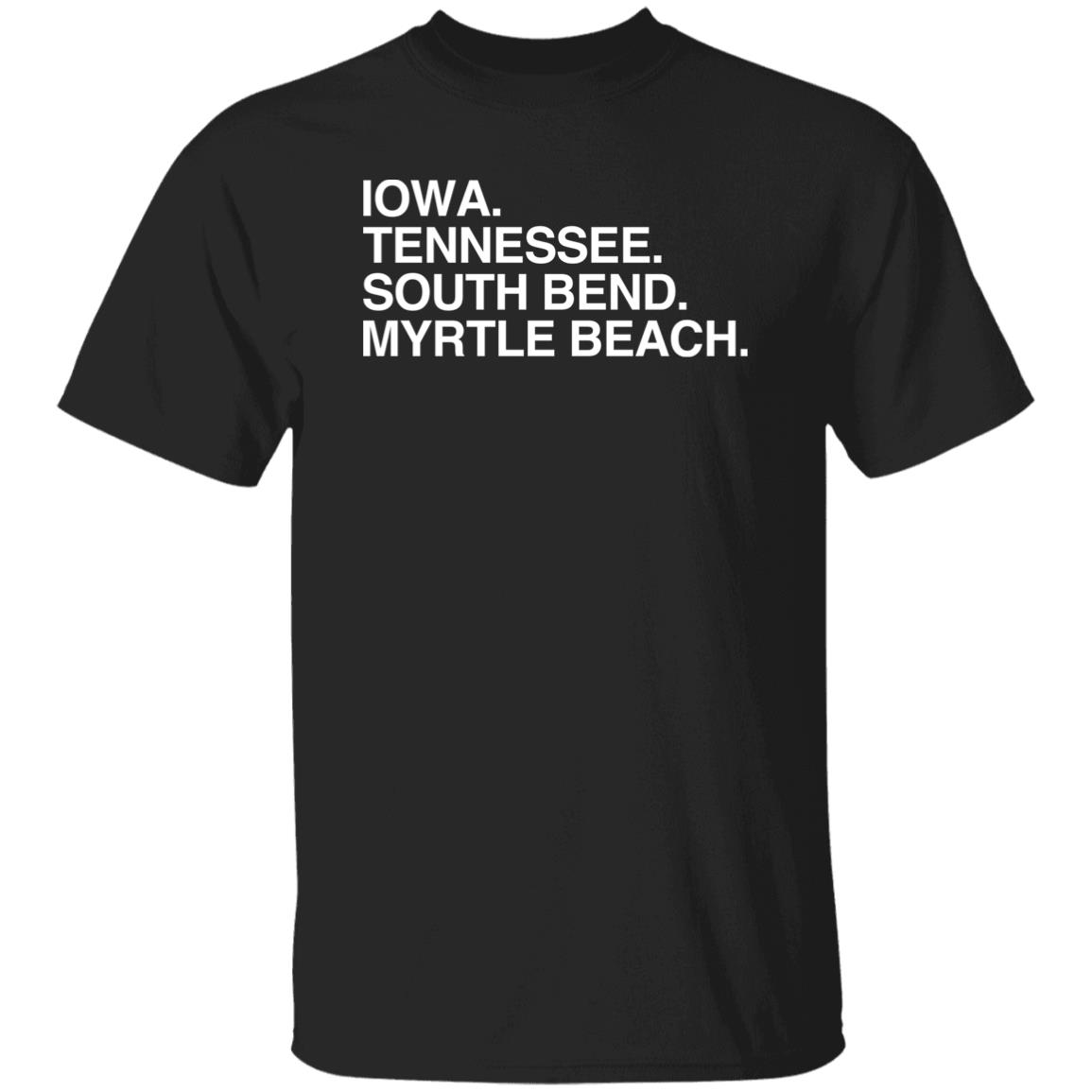 Iowa Tennessee South Bend Myrtle Beach Shirt Myrtle Beach Pelicans Obvious Shirts Store Iowa Tennessee South Bend Myrtle Beach Shirt Myrtle Beach Pelicans Obvious Shirts Store