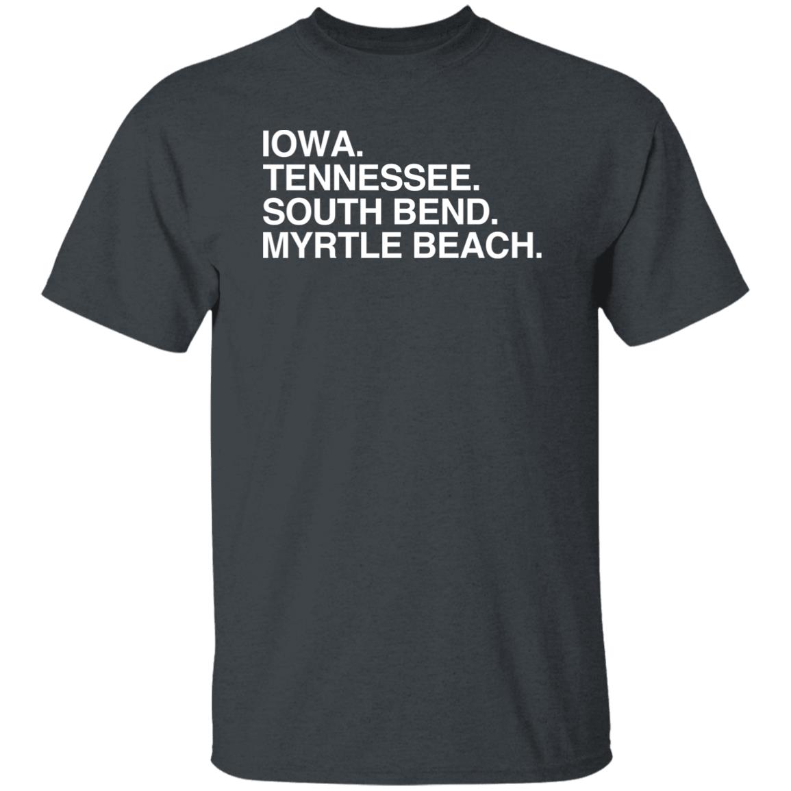 Iowa Tennessee South Bend Myrtle Beach Shirt Myrtle Beach Pelicans Obvious Shirts Store Iowa Tennessee South Bend Myrtle Beach Shirt Myrtle Beach Pelicans Obvious Shirts Store