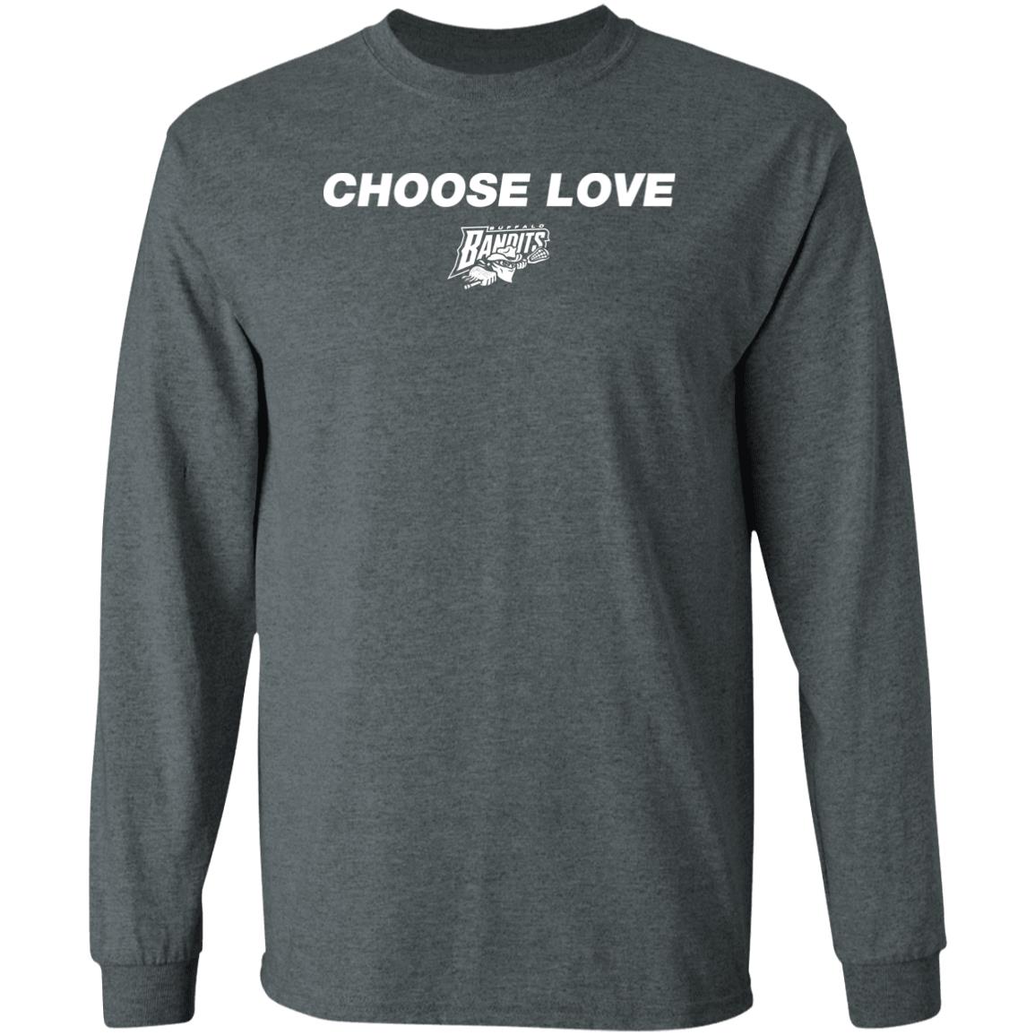 One Buffalo Store Buffalo Bandits Choose Love Shirt Buffalo Bills One Buffalo Store Buffalo Bandits Choose Love Shirt Buffalo Bills