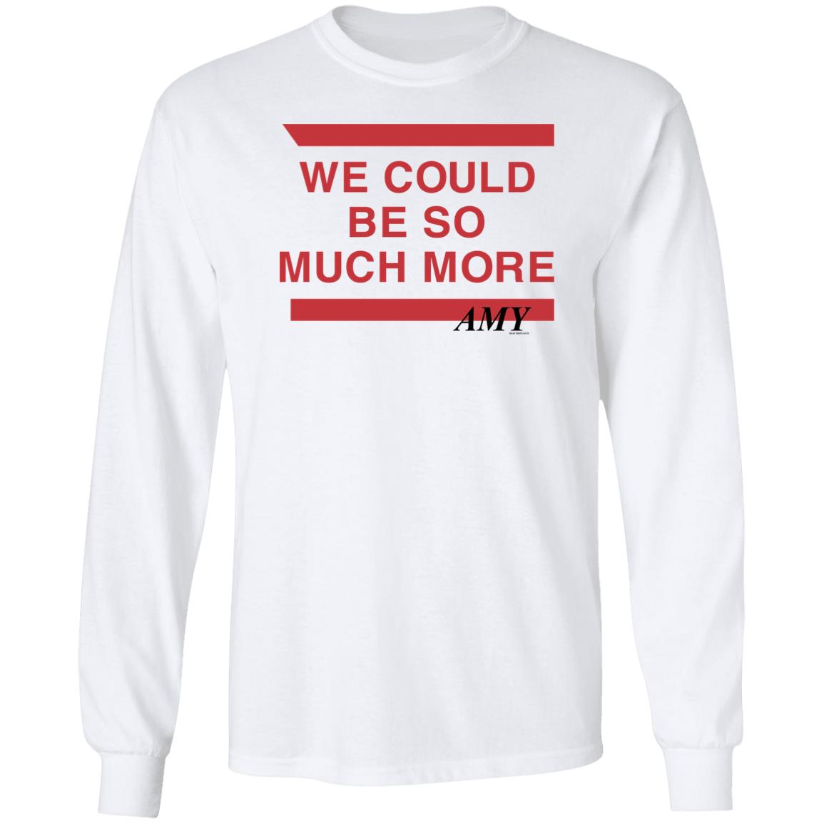 Amy Macdonald Store We Could Be So Much More Shirt Amy Macdonald Amy Macdonald Store We Could Be So Much More Shirt Amy Macdonald