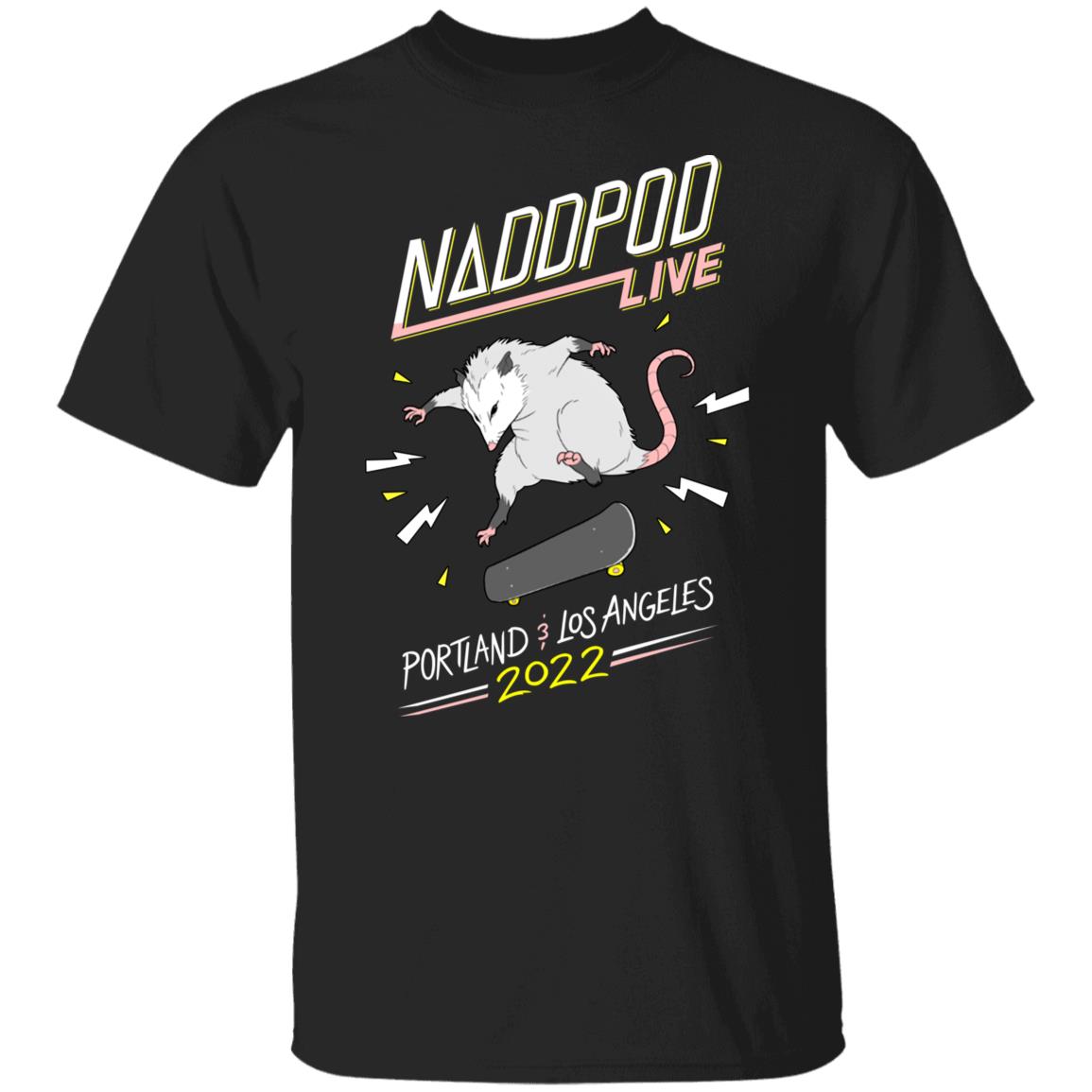 Not Another D&D Podcast Naddpod Live Portland Los Angeles 2022 Shirt Not Another D&D Podcast Naddpod Live Portland Los Angeles 2022 Shirt