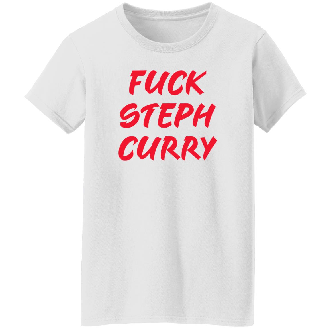 Fuck Steph Curry Shirt Danielle Renee Fuck Steph Curry Shirt Danielle Renee