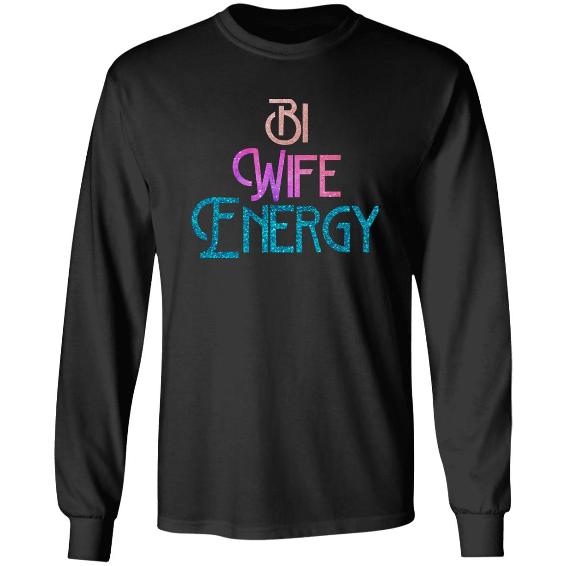 Bi Wife Energy Shirt Julia Ragalie Tattoos Bi Wife Energy Shirt Julia Ragalie Tattoos