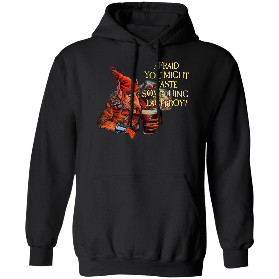 Afraid You Might Taste Something Lagerboy Shirt Hobgoblin Beer Store Hobgoblin Lagerboy Shirt Afraid You Might Taste Something Lagerboy Shirt Hobgoblin Beer Store Hobgoblin Lagerboy Shirt