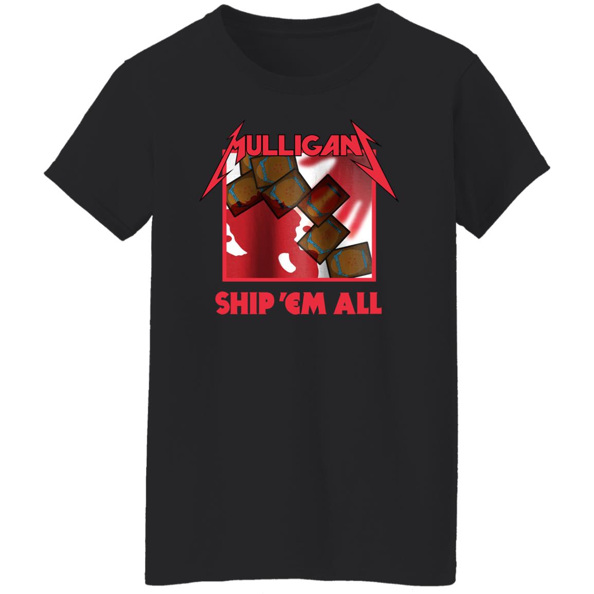 Coalesce Apparel Shop Mulligan Ship 'Em All Shirt Coalescead Coalesce Apparel Shop Mulligan Ship 'Em All Shirt Coalescead