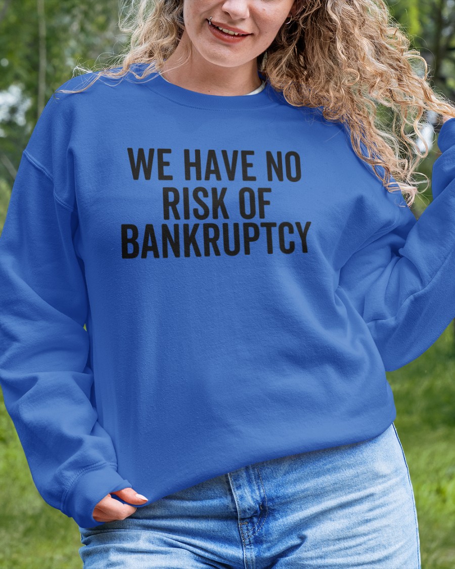 Molly White We Have No Risk Of Bankruptcy Tee Web3 Is Going Just Great Molly White We Have No Risk Of Bankruptcy Tee Web3 Is Going Just Great